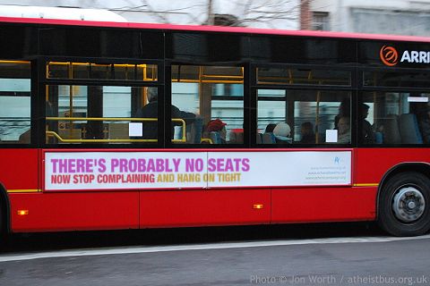 Variation on the atheist bus theme